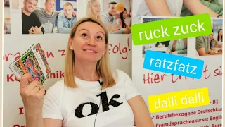 Deutsch lernen mit iOR I Redewendungen I ruck zuck, ratzfatz, dalli dalli I A1, A2, B1, B2, C1, C2