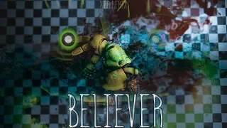 [FNaF SFM] Believer : by NSG Remix [Romy Wave Cover | For 6K subscribers]