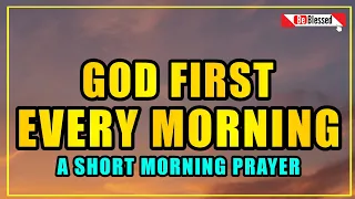 A morning prayer before you start your day - Short morning prayer - prayers for morning