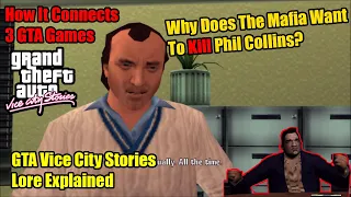 Why Does The Forelli Mafia Want To Kill Phil Collins? - GTA Vice City Stories Lore Explained