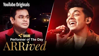 A. R. Rahman | Sam Chandel | Performer of the day | #ARRivedSeries