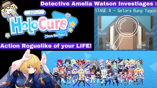 HoloCure- Save the Fans! Amelia Watson Investigates Gelora Bung Yagoo aka Stage 4! Vtuber Roguelike