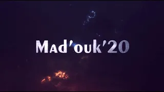 Mad Ouk'20 - Main Intro