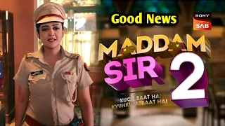 Madam Sir Season 2 : New Promo | Madam Sir Season 2 Good News | Madam Sir Update ||