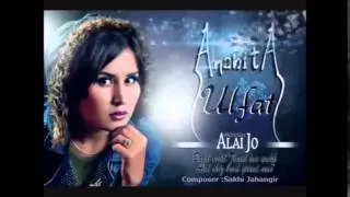Anahita Ulfat Alai jo new song 2014