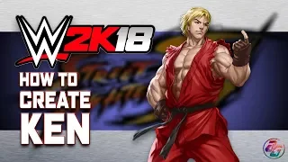 How to Make Ken in WWE 2K18 (Without Custom Logo)