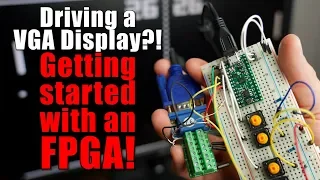 Driving a VGA Display?! Getting started with an FPGA! (TinyFPGA)