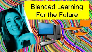 Webinar #4:  Foundations of Quality Blended Learning