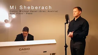 Mi Sheberach - Michael Kaner  | מי שברך לחיילי צה״ל- מיכאל קנר