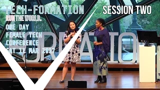 Session 2 // Tech-Formation 2017 - Run The World Conference / 11th March 2017