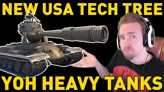 NEW AMERICAN TECH TREE: YOH HEAVY TANKS!