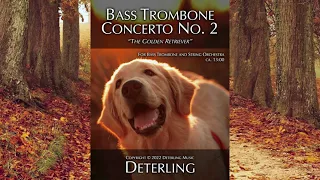 Bass Trombone Concerto No. 2 - Mvt. II. Grave  con misterioso