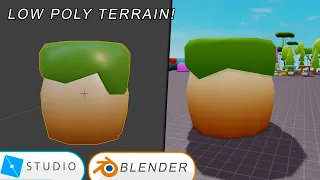 How To Make Low Poly Roblox Terrain! | (Blender & Roblox Studio)