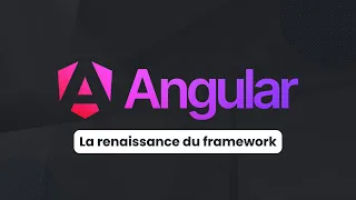 Angular 17 : La renaissance du framework