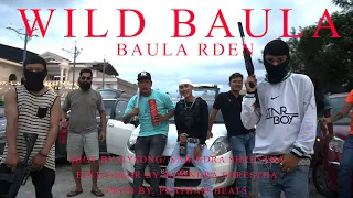 RDEN || WILD BAULA || OFFICIAL M/V || PROD BY @PrathamBeats