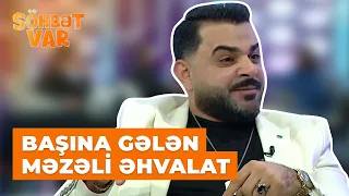 Söhbət var | Fəqan Məmmədovun toyda başına gələn məzəli əhvalat | Qalmağa yerin var?