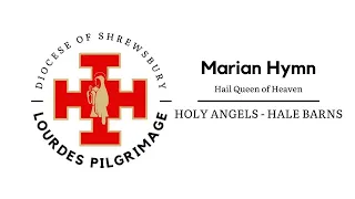 Marian Hymn - Hail Queen of Heaven