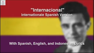 La Internacional - Internationale Spanish Version - With Lyrics