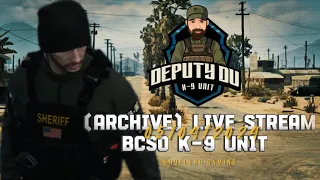 (Archive) GTA 5 Rp - Sheriff K9 Unit - #gta #gameplay #funny #live