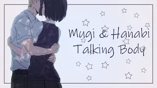 ｢AMV｣ Mugi x Hanabi | Talking Body