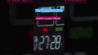 Mysterious Disappearance of Karen Louise Wilson... What happened to her?