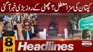 Good News For Imran khan | News Headlines 8 AM | 27 Aug 2023 | Express News