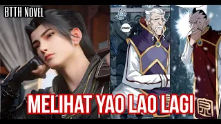 Melihat Yao Lao Lagi  || Battle Through The Heaven || Xiao Yan || CP 1010-1012