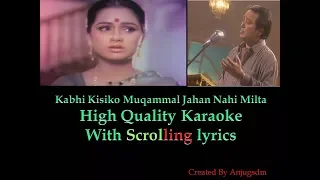 kabhi kisi ko muqammal || Aahista Aahista 1980 || karaoke with scrolling lyrics (High Quality)