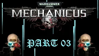 Let's play Warhammer 40k: Mechanicus - P.3 - UnitRoster.Add(Melee.Skitarii);