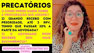 PRECATÓRIOS: como funciona os honorários no pagamento do precatório?