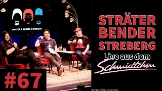 Sträter Bender Streberg - Der Podcast: Folge 67 - Live aus dem Schmidtchen