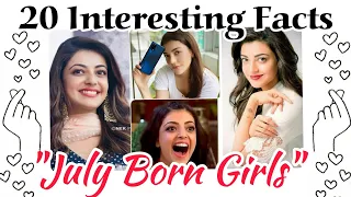 July Born Girls Character ❤️ | 20 unknown facts of July Born Girls