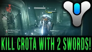 Destiny - Kill Crota With 2 Swords Glitch!