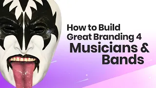 How to Build a Great Branding for Musicians and Bands