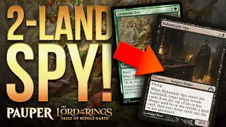 SO MUCH BETTER! Generous Ent makes HUGE impact! Pauper 2-Land Spy / Oops! All Spells | MTG LTR LOTR