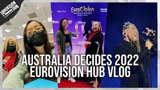 AUSTRALIA DECIDES 2022 VLOG | Eurovision Hub