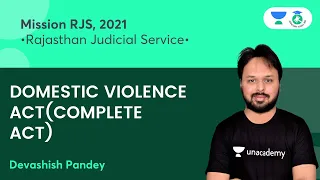 Domestic Violence Act (Complete Act) | Rajasthan Judicial Service | Devashish Pandey