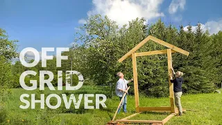 How We Built Off Grid Outdoor Shower (quickly)