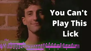 You Can't Play This Lick