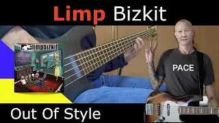 Limp Bizkit - Out Of Style - Bass Cover