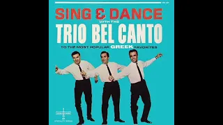 Kalamatiana - Sing & Dance with the Trio Bel Canto