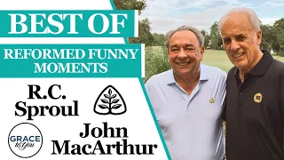 Best of R.C. Sproul & John MacArthur - Reformed Funny Moments