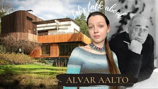 Let's talk about ALVAR AALTO