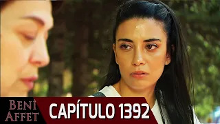 Perdóname (Beni Affet) - Capítulo 1392