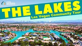 Living in THE LAKES in Las Vegas, NV - Moving to Las Vegas Series