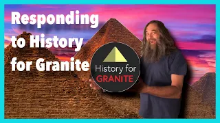 History For Granite Response by DeDunking: The Great Pyramid Reveals How It Was Built