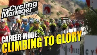 Climbing to glory - Career Ep06 - Pro Cycling Manager 2019