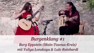 Burgenklang #1: Yuliya Lonskaya & Lulo Reinhardt - Memories of Dachau (Burg Eppstein)