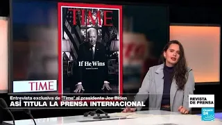 "'Somos la potencia mundial': cómo lidera Joe Biden", entrevista a 'TIME' • FRANCE 24 Español