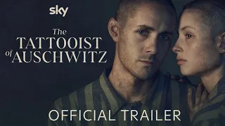 The Tattooist of Auschwitz | Official Trailer | Sky